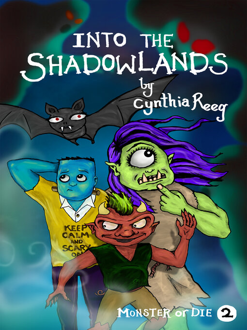 Title details for Into the Shadowlands by Cynthia Reeg - Available